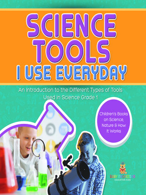 cover image of Science Tools I Use Everyday